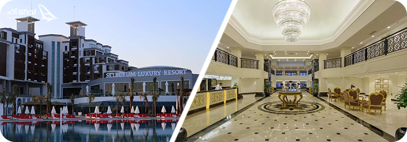 هتل سلکتم لاکچری ریزورت آنتالیا